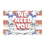 WE NEED YOU