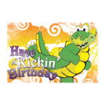 HAVE A KICKING BIRTHDAY (Sale)
