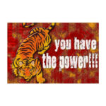 YOU HAVE THE POWER (Sale)